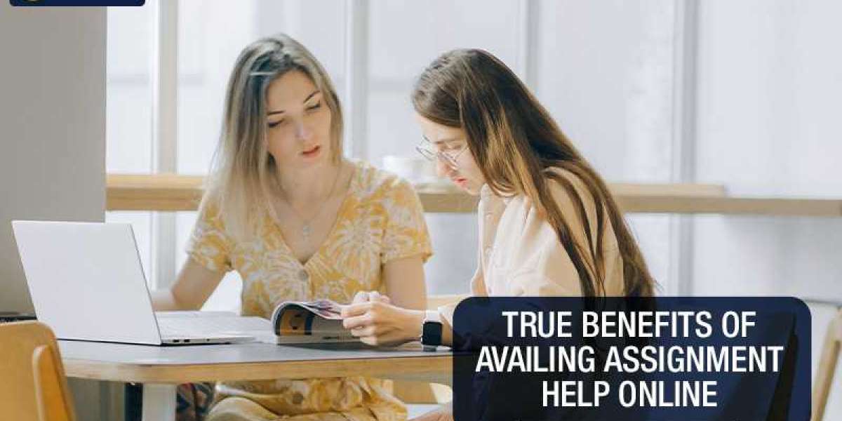 True benefits of availing Assignment help online 