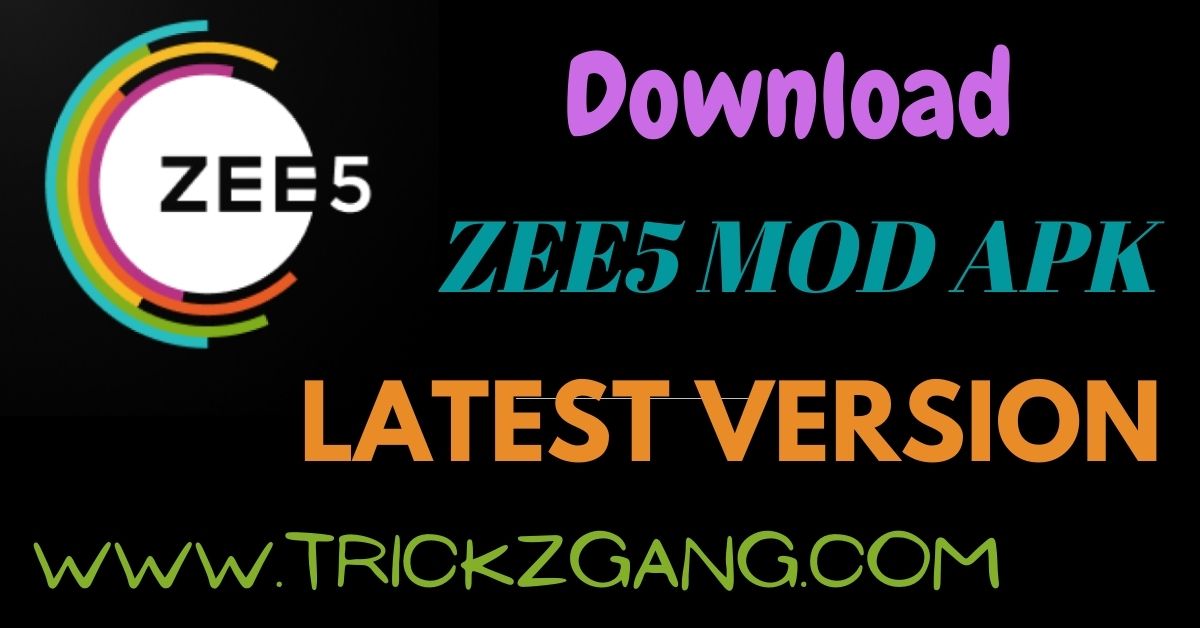Zee5 Mod Apk Version v37 Download [Premium Unlocked] HD 2022