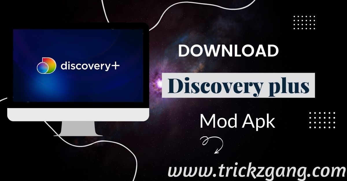 Discovery Plus Mod Apk Latest V2.9.0(Premium Unlocked) 