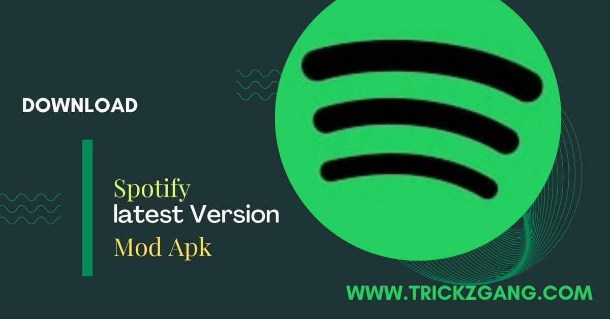 Spotify Mod APk Latest V8.7.44.968 (premium Unlocked ) 2022