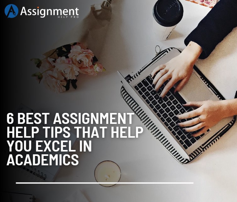 6 best Assignment help tips that help you excel in Academics | by Jean Smith | Nov, 2022 | Medium